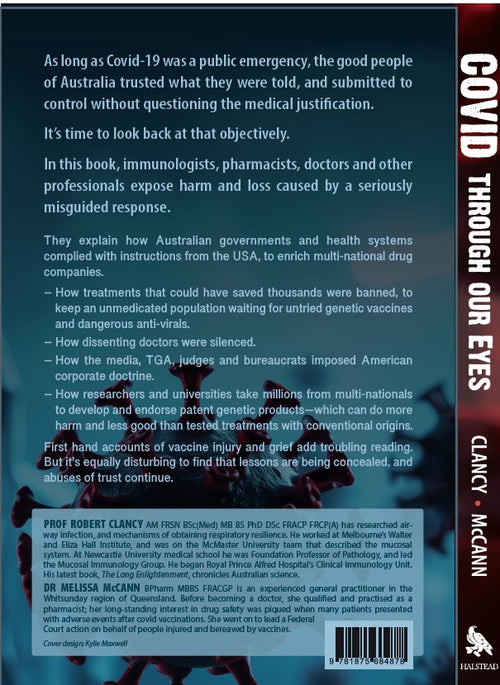 Covid Through Our Eyes - An Australian Story of Mistakes, Mistreatment and Misinformation